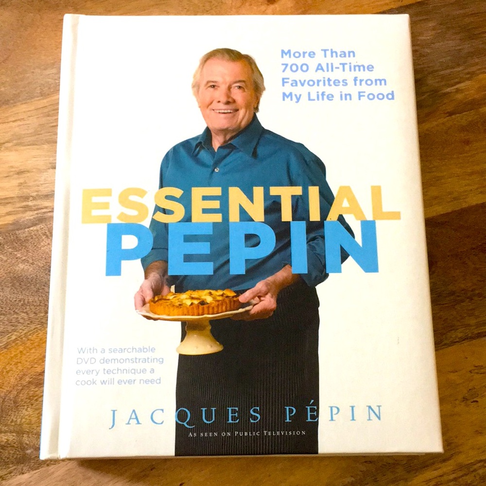 Essential Pepin Jacques Pépin Cookbook